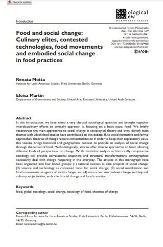 Food and social change: Culinary elites, contested technologies, food movements and embodied social change in food practices