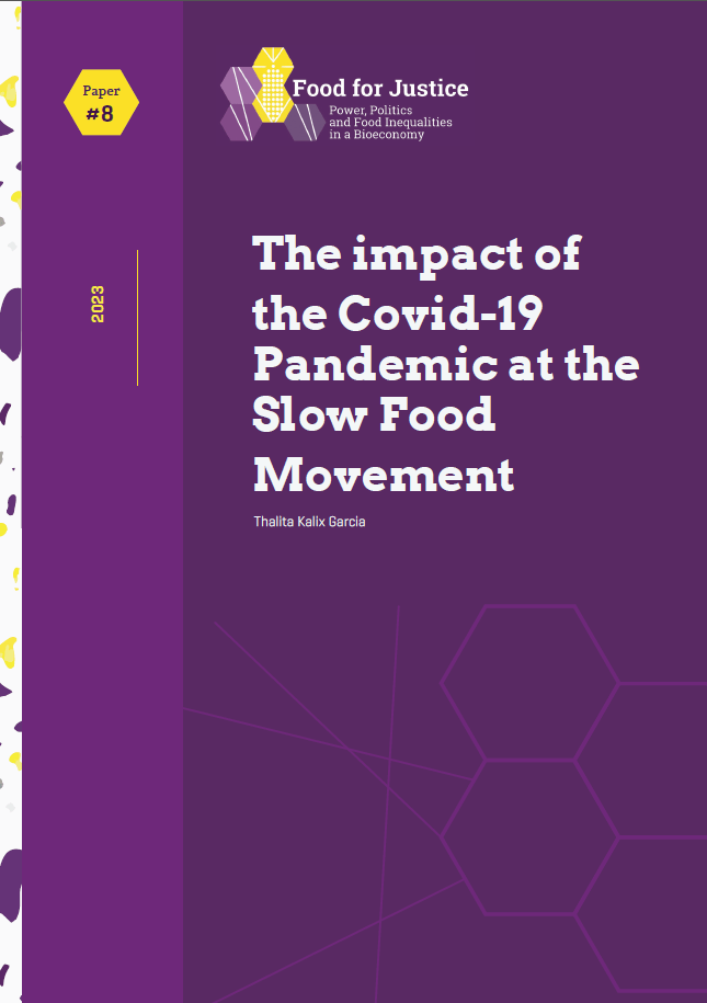 The impact of the Covid-19 Pandemic at the Slow Food Movement