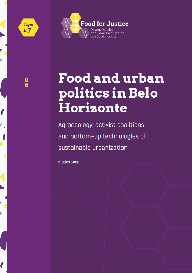 Food and urban politics in Belo Horizonte: agroecology, activist coalitions, and bottom-up technologies of sustainable urbanization